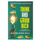 Think and Grow Rich by Napoleon Hill | The Classic Guide to Success, Wealth & Achievement