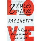 Jay Shetty Collection 2 Books Set (8 Rules of Love [h], Think Like a Monk [Paperback])