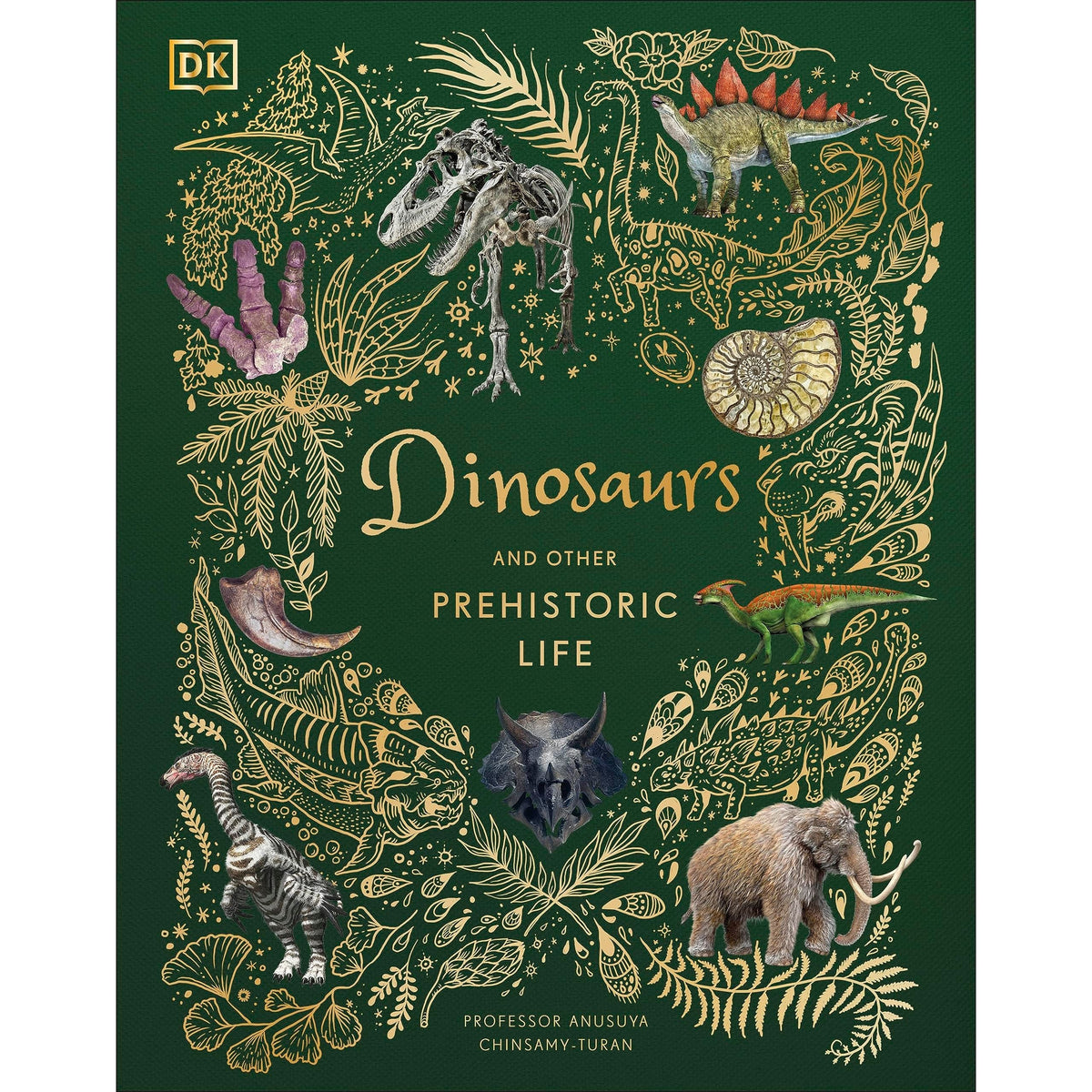 Dinosaurs and Other Prehistoric Life (DK Children's Anthologies)