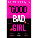 Alice Feeney 3 Books Collection Set (Beautiful Ugly, Daisy Darker, Good Bad Girl)