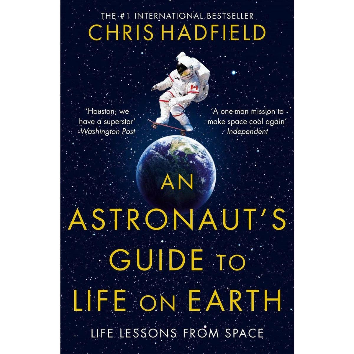 Chris Hadfield Collection 3 Books Set (The Apollo Murders [h], You Are Here [h], An Astronaut's Guide to Life on Earth)