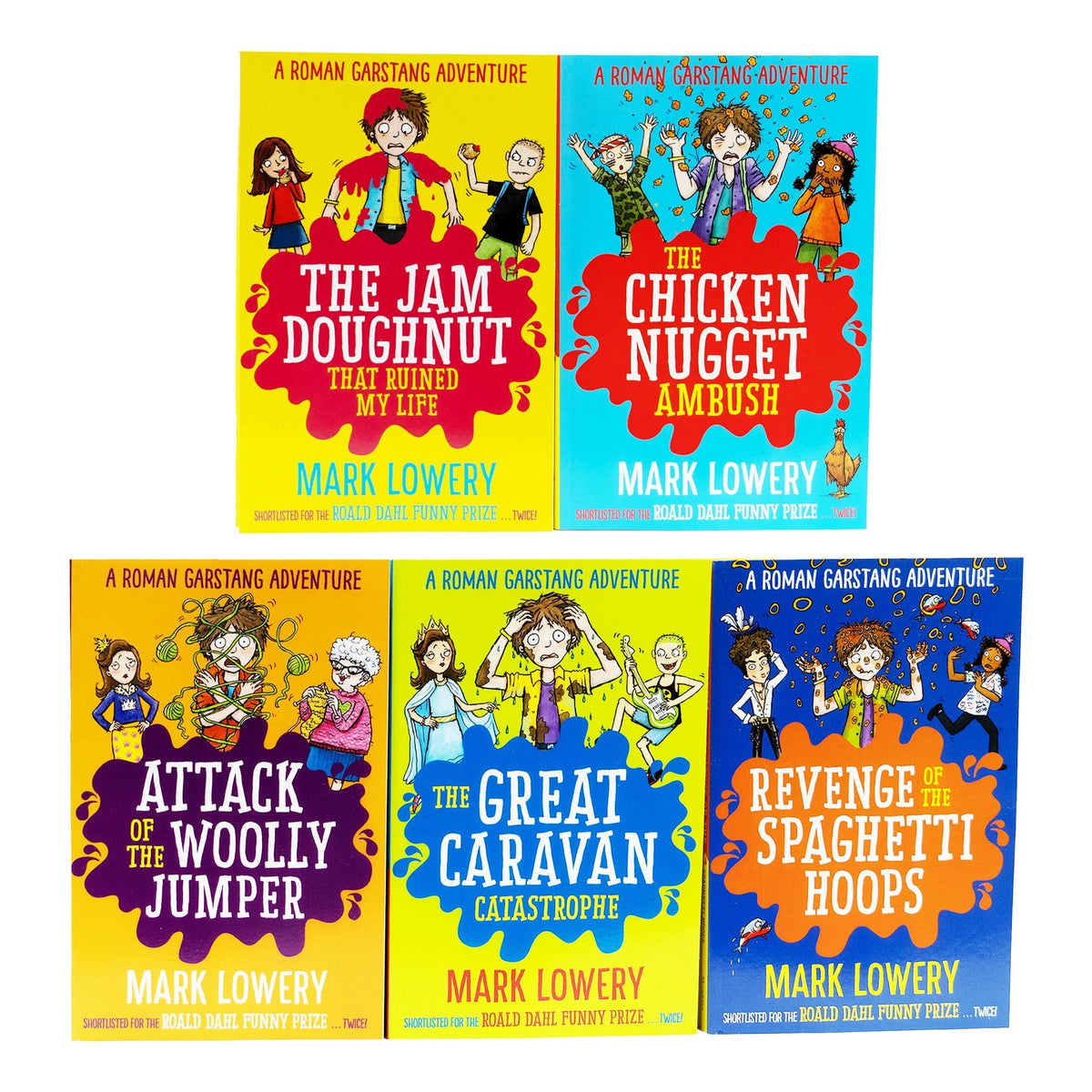 Roman Garstang Disasters Collection 5 Books Set By Mark Lowery (Chicken Nugget Ambush, Attack of the Woolly Jumper, Great Caravan Catastrophe, Revenge of the Spaghetti Hoops, The Jam Doughnut That Ruined My Life)