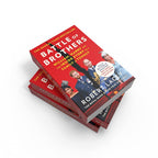 Battle of Brothers: The true story of the royal family in crisis UPDATED WITH 12 NEW CHAPTERS by Robert Lacey