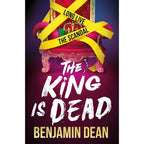 Benjamin Dean 3 Books Collection Set (How To Die Famous, The King is Dead, This Story is a Lie)