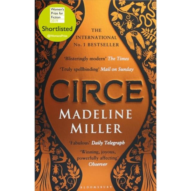 Circe: The stunning new anniversary edition from the author of international bestseller The Song of Achilles