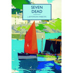 British Library Crime Classics Series Collection 5 Books Set (Seven Dead, Somebody at the Door & More)