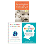 Dr Daniel Siegel Collection 3 Books Set (Parenting from the Inside Out, The Whole Brain Child, No-Drama Discipline)
