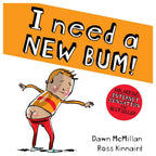New Bum Series 7 Books Collection Set by Dawn McMillan (I Need a New Bum!, I've Broken My Bum!, My Bum is SO NOISY!, My Bum is on the Run!, My Bum is SO CHEEKY!, My Bum is SO SPOOKY!, My Bum is SO CHRISTMASSY!)