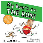 New Bum Series 7 Books Collection Set by Dawn McMillan (I Need a New Bum!, I've Broken My Bum!, My Bum is SO NOISY!, My Bum is on the Run!, My Bum is SO CHEEKY!, My Bum is SO SPOOKY!, My Bum is SO CHRISTMASSY!)