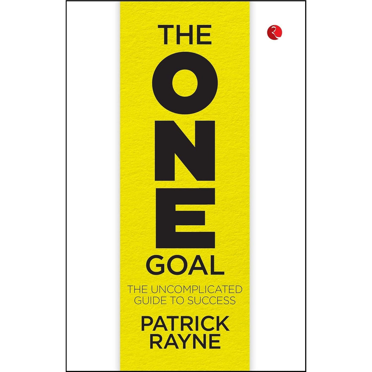 THE ONE GOAL, WORK WISELY WIN BIG 2 Books Collection Set
