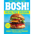 Bosh Series 3 Books Collection Set (Bosh Healthy Vegan, [h] Bish Bash Bosh, [h] Bosh Simple Recipes)