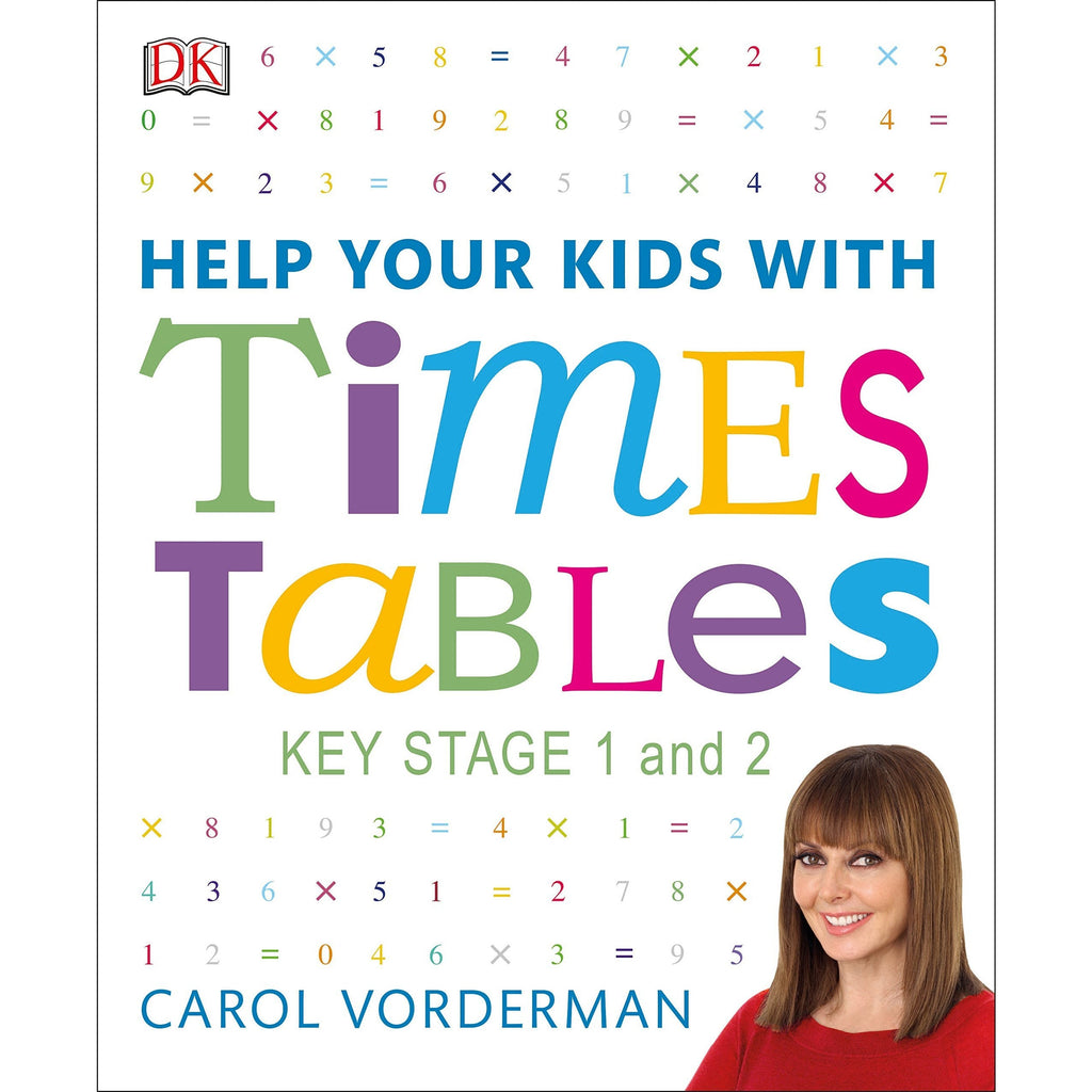 Help Your Kids with Times Tables, Ages 7-9 (Key Stage 1-2)