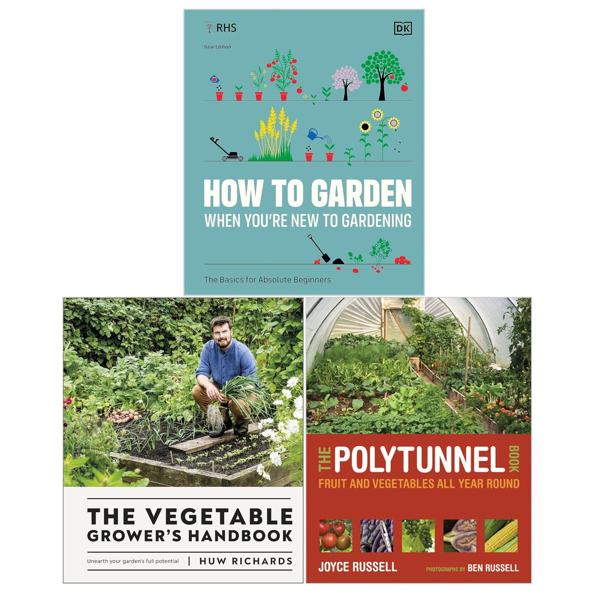 The Vegetable Grower's Handbook, RHS How To Garden When You're New To Gardening and The Polytunnel Book 3 Books Collection Set