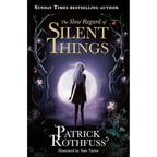 Kingkiller Chronicle Patrick Rothfuss Collection 4 Books Set (The Name of the Wind, The Wise Man’s Fear, The Slow Regard of Silent Things and The Narrow Road Between Desires)
