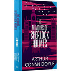 The Memoirs of Sherlock Holmes by Sir Arthur Conan Doyle (Deluxe Hardback Sprayed Edge Edition)