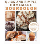 Quick and Simple Homemade Sourdough, Modern Sourdough 2 Books Collection Set