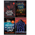 Riley Sager Collection 4 Books Set (Home Before Dark, Survive The Night, The House Across The Lake & The Only One Left)