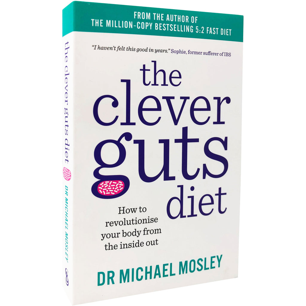 The Clever Guts Diet by Dr Michael Mosley
