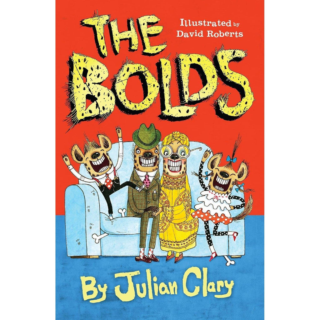 The Bolds 2 Books Set by Julian Clary (The Bolds, The Bolds to the Rescue)