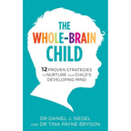 Dr Daniel Siegel Collection 3 Books Set (Parenting from the Inside Out, The Whole Brain Child, No-Drama Discipline)