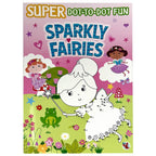 Super Dot-to-Dot Fun Sparkly Fairies by Parragon Books
