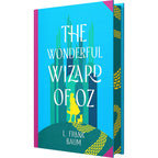 The Wonderful Wizard of Oz - Deluxe Hardback Sprayed-Edge Edition by L. Frank Baum | Collector’s Classic Gift Book