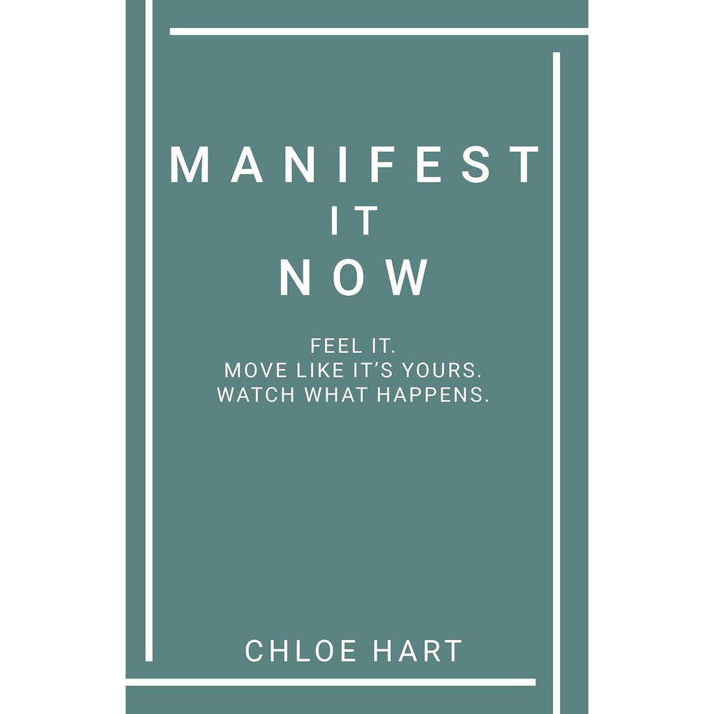 The Greatest Manifestation Book by Vex King and Kaushal, Power Of Manifestation by Juliette Kai & Manifest It Now Chloe Hart 3 Books Collection Set