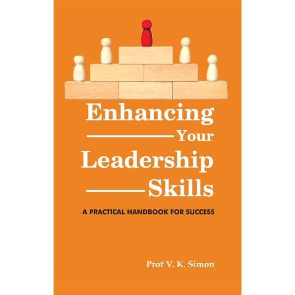 Leaders Eat Last by Simon Sinek, Enhancing Your Leadership Skills by Prof. V.K.Simon & Silent Power by Ren Hayashi 3 Books Collection Set