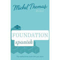 Foundation Spanish New Edition - Learn Spanish With The Michel Thomas Method - Beginner Spanish Au..