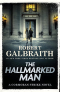 The Hallmarked Man: A Cormoran Strike Novel: A Cormoran Strike Novel