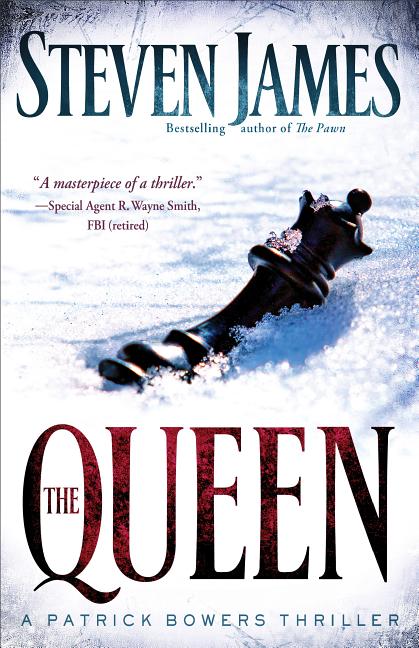 The Queen: A Patrick Bowers Thriller: A Patrick Bowers Thriller