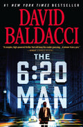 The 6:20 Man: A Thriller: A Thriller