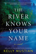 The River Knows Your Name