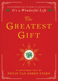 The Greatest Gift: A Christmas Tale: A Christmas Tale
