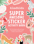 Kindkids Super Awesome Sticker Activity Book: Pull-Out Papercrafts and Super Cute Stickers to Make Cards, Posters, Games & More: Pull-Out Papercrafts and Super Cute Stickers to Make Cards, Posters, Games & More