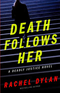 Death Follows Her