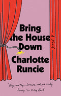 Bring the House Down