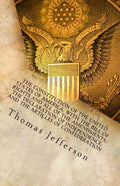 Constitution of the United States of America, with the Bill of Rights and all of the Amendments; The Declaration of Independence; and the Articles of