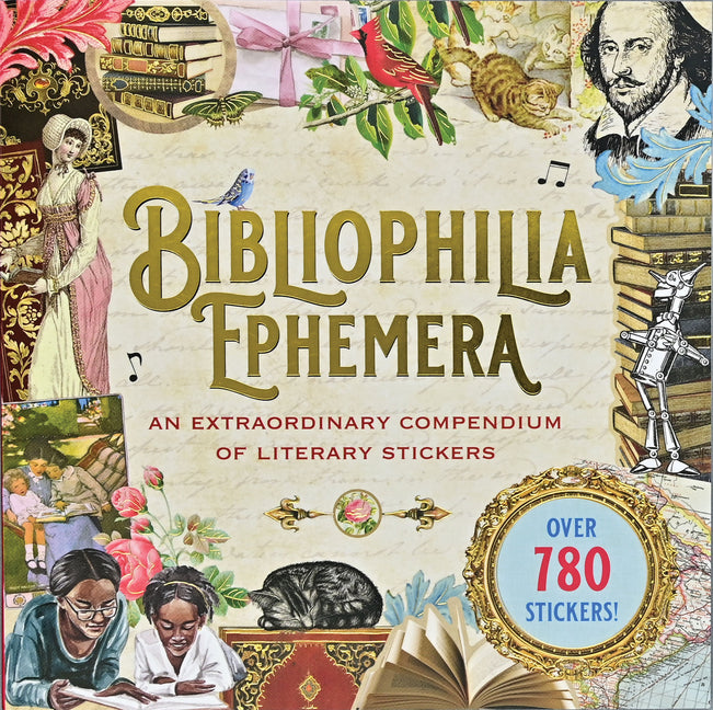 Bibliophilia Ephemera Sticker Book (Over 780 Stickers)