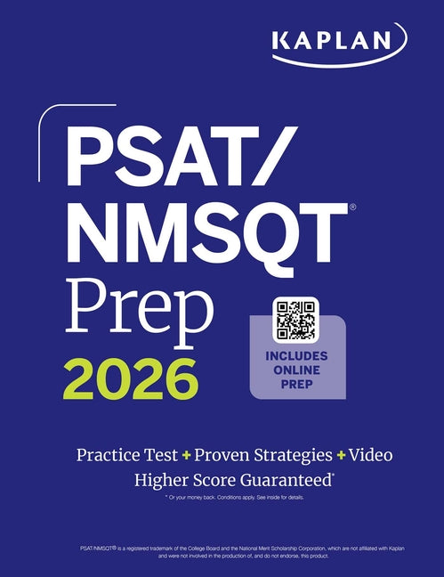 Psat/NMSQT Prep 2026: Includes a Full Length Practice Test + 100s of Practice Questions + 1 Year Access Online Quizzes and Video Instruction