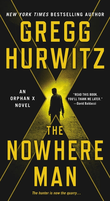 The Nowhere Man: An Orphan X Novel: An Orphan X Novel