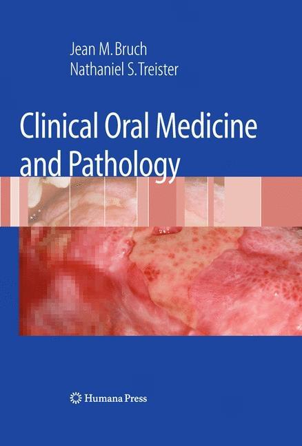 Clinical Oral Medicine and Pathology (2010)