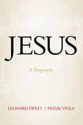 Jesus: A Theography: A Theography