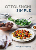 Ottolenghi Simple: A Cookbook: A Cookbook