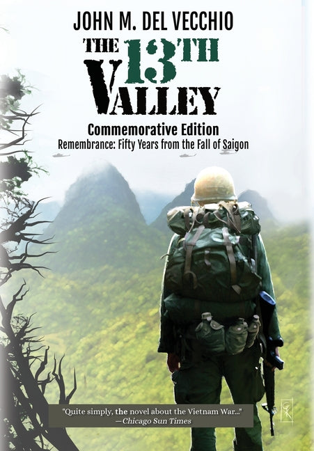 The 13th Valley: Commemorative Edition: Commemorative Edition