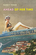 Ahead of Her Time: The Trailblazing Life and Literary Legacy of Ann Head: The Trailblazing Life and Literary Legacy of Ann Head