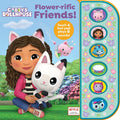 DreamWorks Gabby's Dollhouse: Flower-Rific Friends! Sound Book [With Battery]