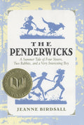 The Penderwicks: A Summer Tale of Four Sisters, Two Rabbits, and a Very Interesting Boy: A Summer Tale of Four Sisters, Two Rabbits, and a Very Interesting Boy