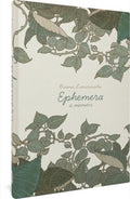 Ephemera: A Memoir: A Memoir