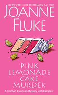 Pink Lemonade Cake Murder: A Delightful & Irresistible Culinary Cozy Mystery with Recipes: A Delightful & Irresistible Culinary Cozy Mystery with Recipes